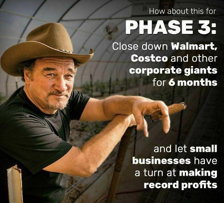 Phase 3: Close down Walmart and Costco...